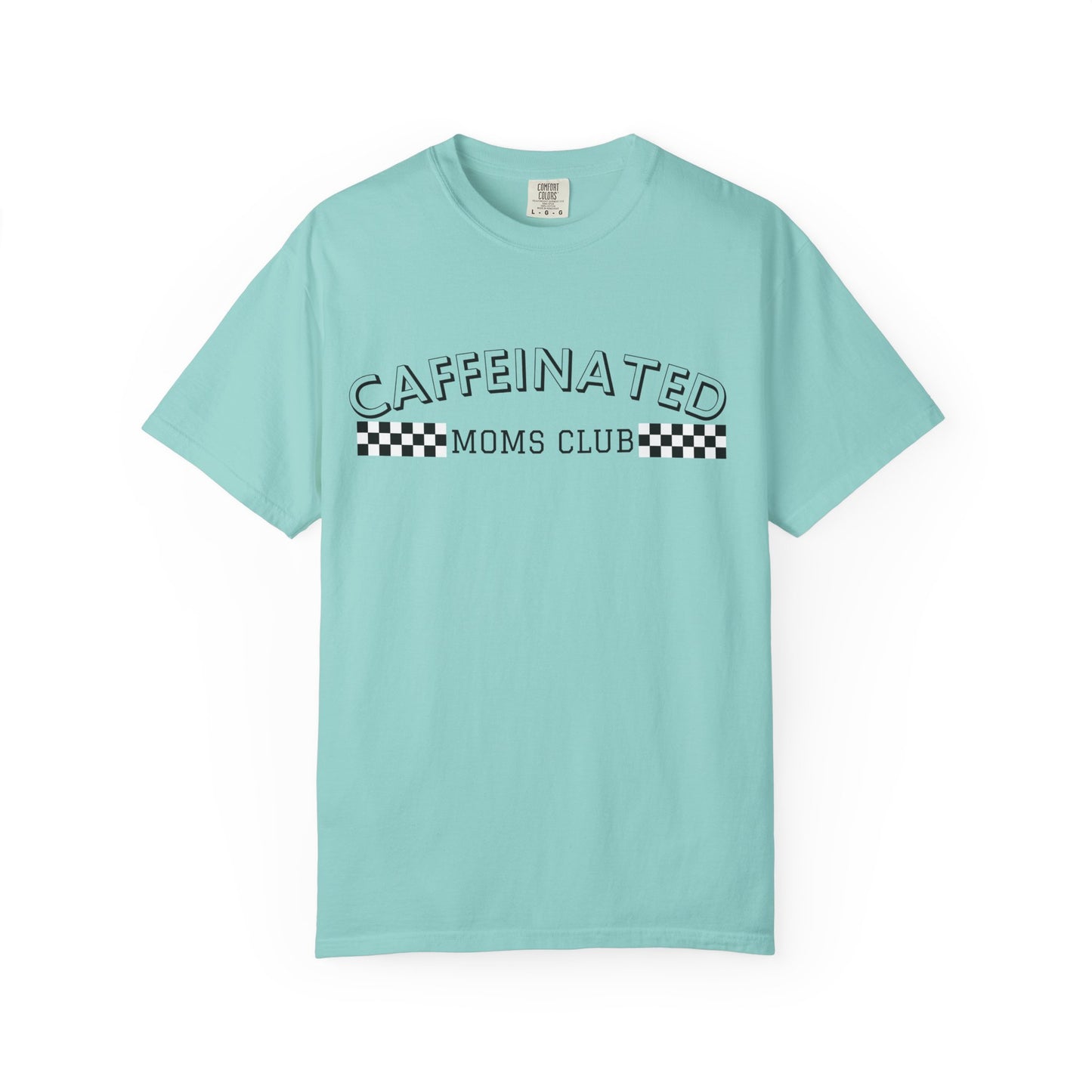 Caffeinated Moms Club Graphic Tee