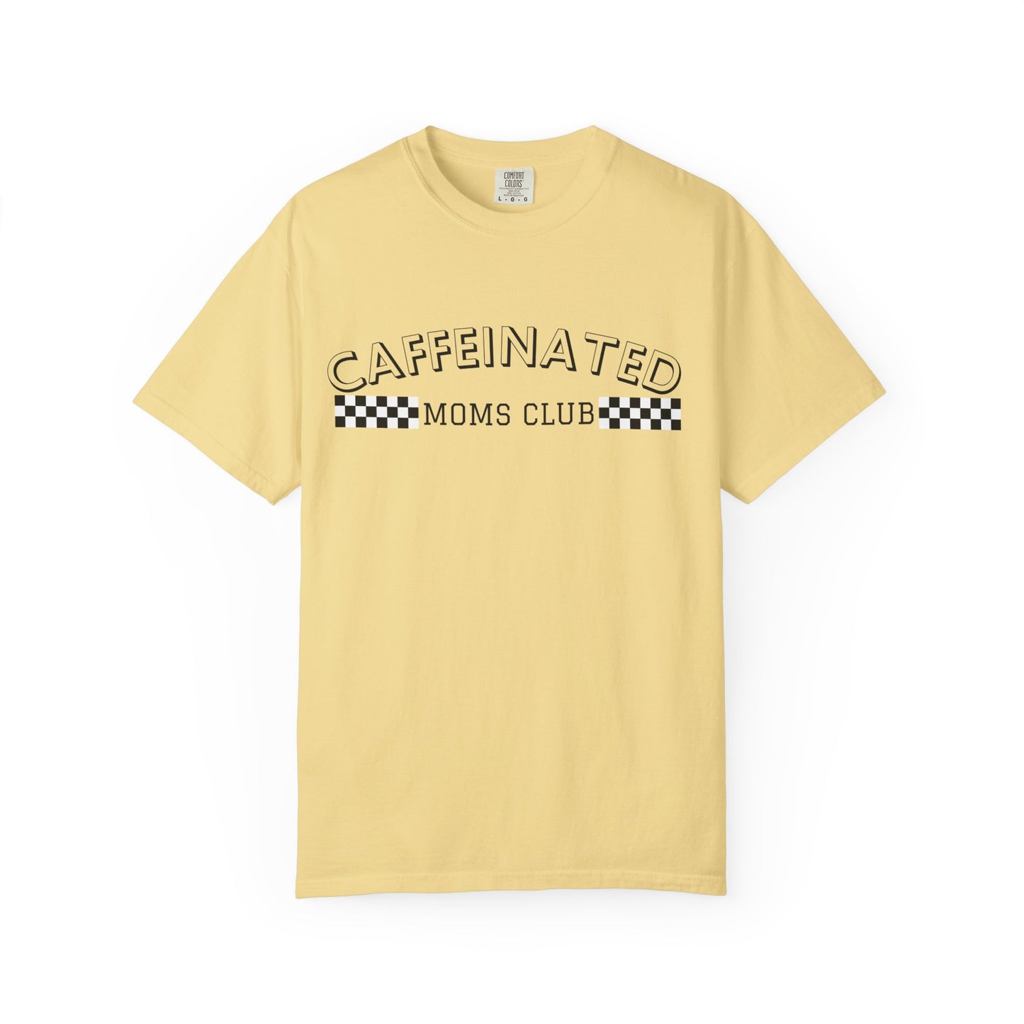 Caffeinated Moms Club Graphic Tee