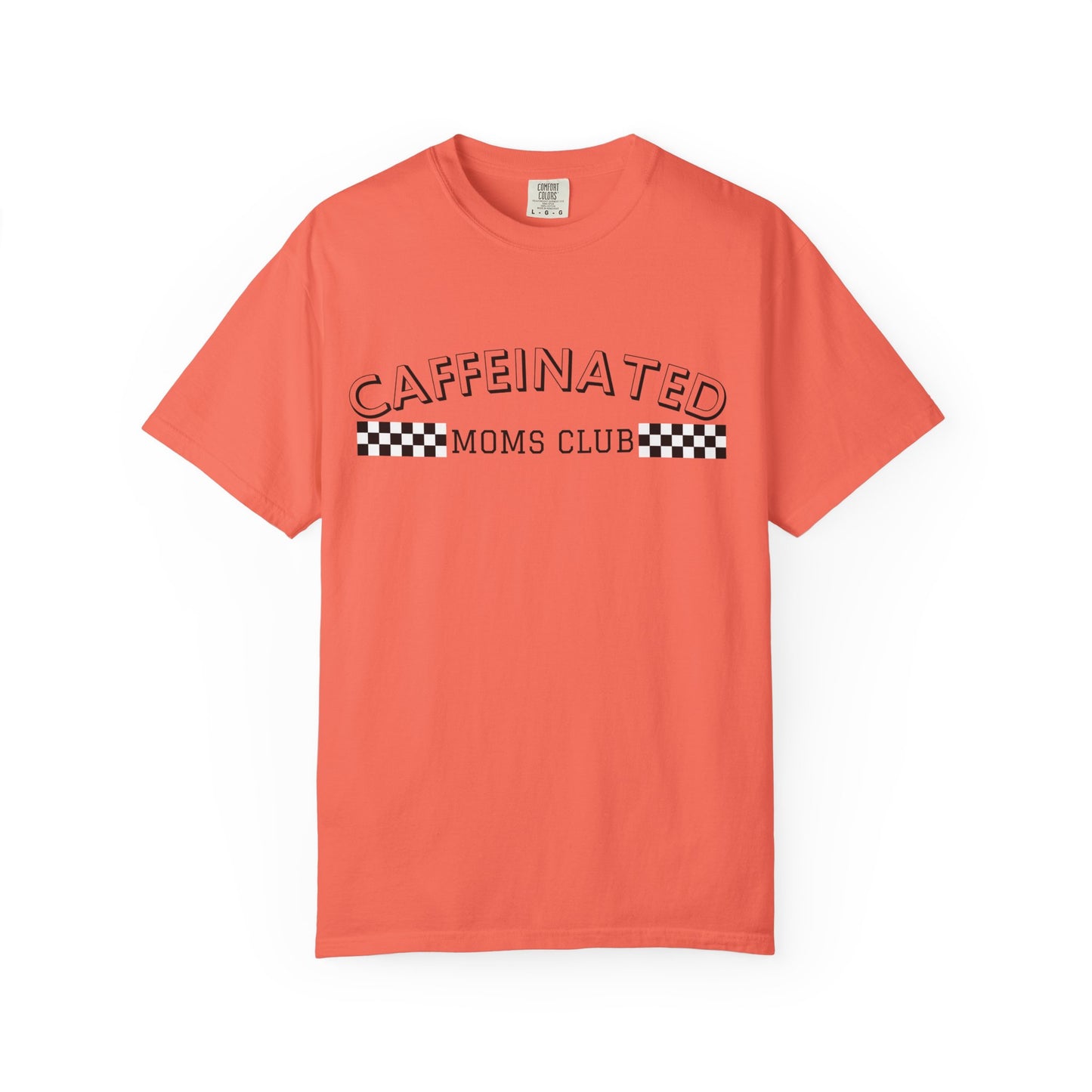 Caffeinated Moms Club Graphic Tee