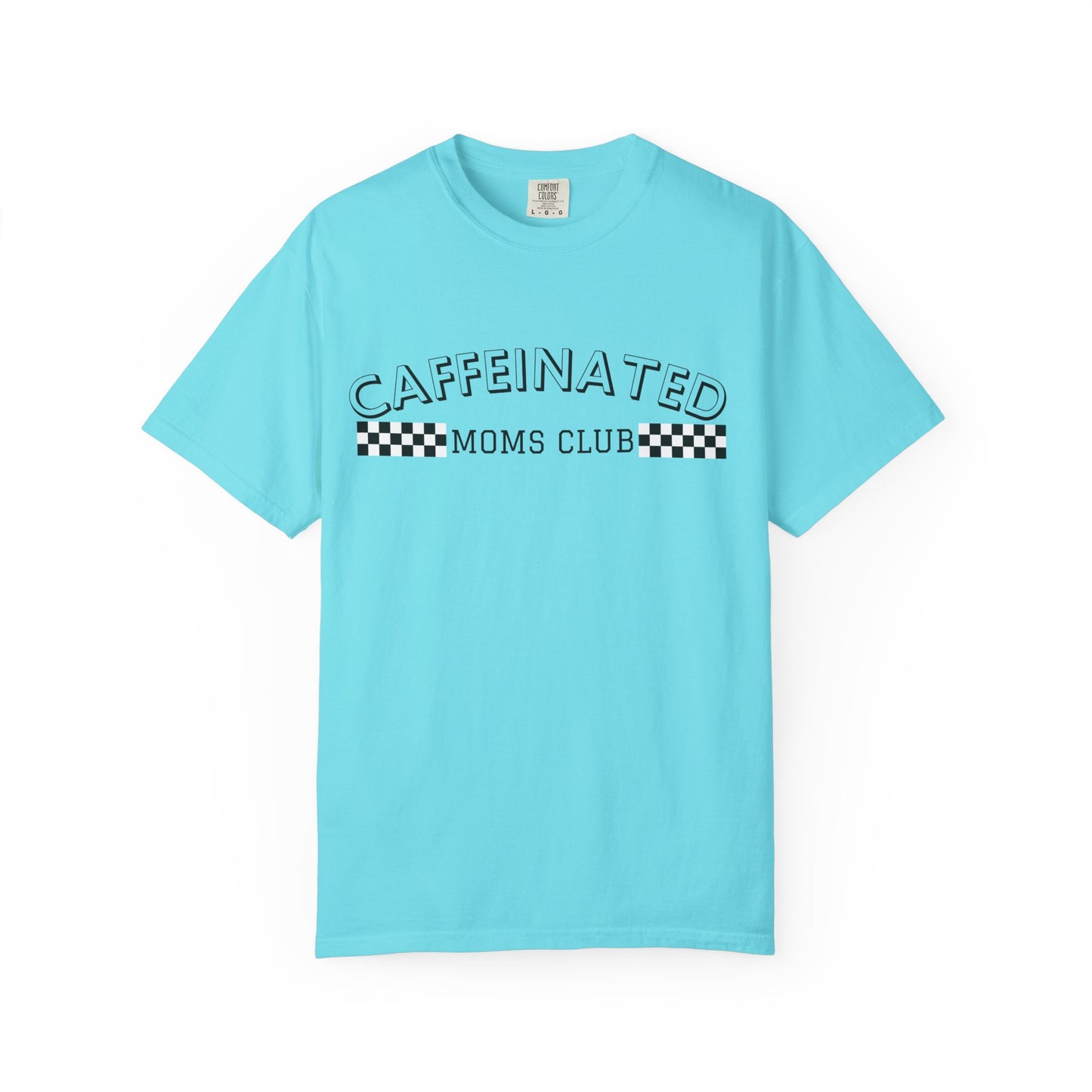 Caffeinated Moms Club Graphic Tee