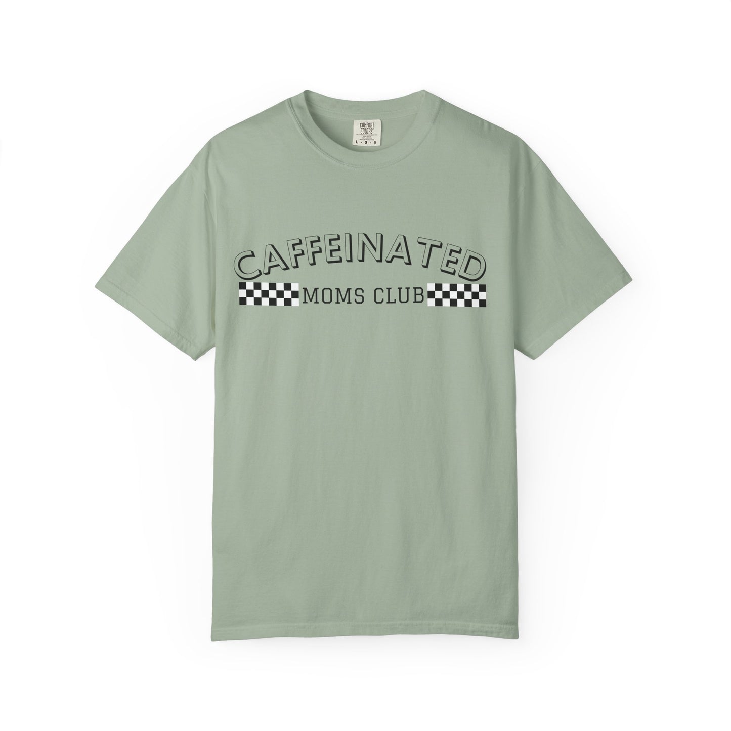 Caffeinated Moms Club Graphic Tee